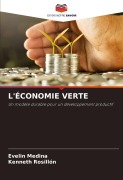 Cover-Bild zum Titel 'L'ÉCONOMIE VERTE' von 'Evelin Medina, Kenneth Rosillón'