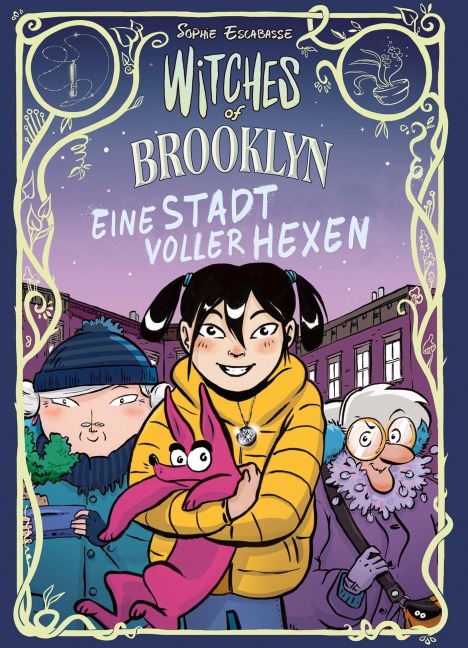 Witches of Brooklyn - Eine Stadt voller Hexen - Sophie Escabasse