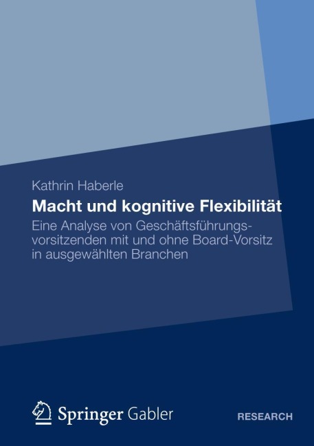 Macht und kognitive Flexibilität - Kathrin Haberle