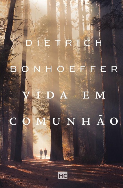 Vida em comunhão - Dietrich Bonhoeffer