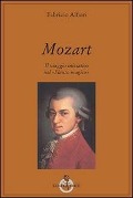 Cover-Bild zum Titel 'Mozart. Il viaggio iniziatico nel «Flauto magico»' von 'Fabrizio Alfieri'
