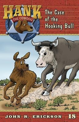 The Case of the Hooking Bull - John R Erickson