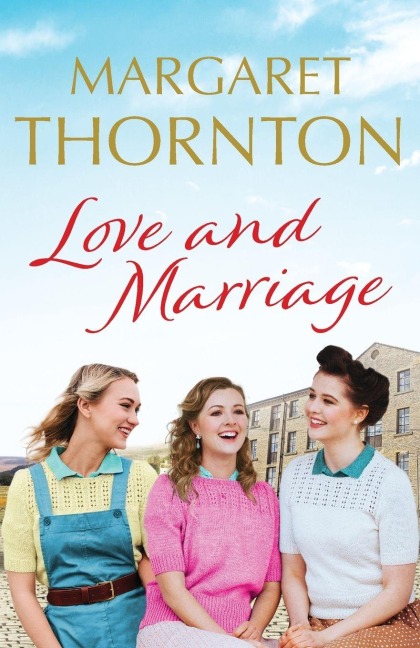 Love and Marriage - Margaret Thornton