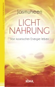 Cover-Bild zum Titel 'Lichtnahrung' von 'Jasmuheen'