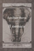 Annibale Barca. Il nemico - Davide Del Popolo Riolo