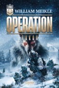Cover-Bild zum Titel 'OPERATION YUKON (S-Squad 11)' von 'William Meikle'
