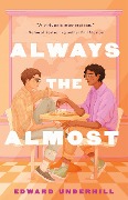 Cover-Bild zum Titel 'Always the Almost' von 'Edward Underhill'