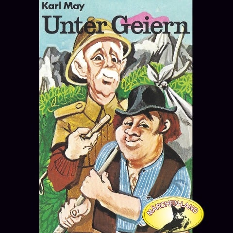 Karl May, Unter Geiern - Karl May