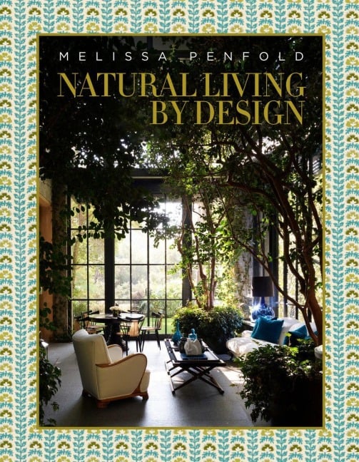 Natural Living by Design - Melissa Penfold