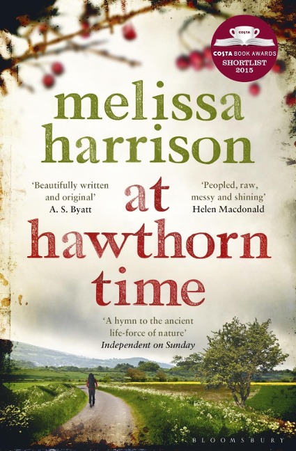 At Hawthorn Time - Melissa Harrison
