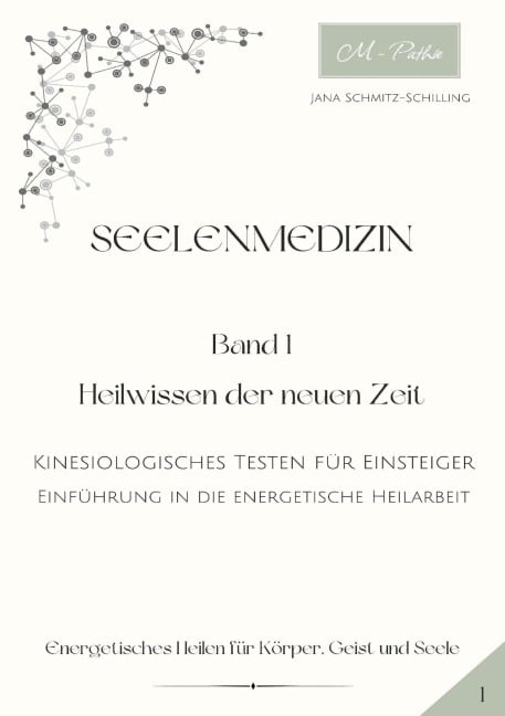 Seelenmedizin - Jana Schmitz-Schilling
