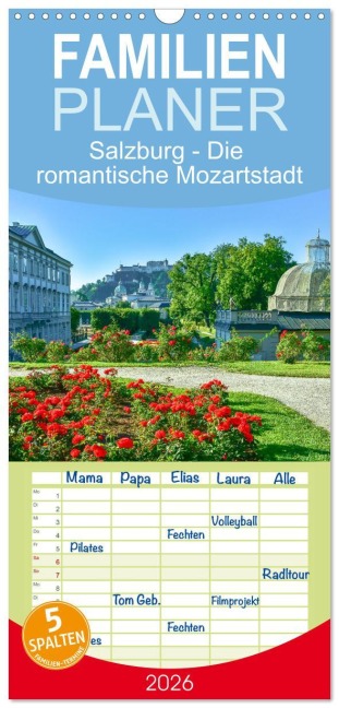 Familienplaner 2026 - Salzburg - Die romantische Mozartstadt mit 5 Spalten (Wandkalender, 21 x 45 cm) CALVENDO - Bettina Hackstein