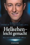 Cover-Bild zum Titel 'Hellsehen - leicht gemacht' von 'Mario Max Prinz zu Schaumburg-Lippe'