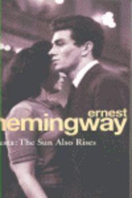 Fiesta - Ernest Hemingway