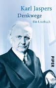 Cover-Bild zum Titel 'Denkwege' von 'Karl Jaspers'