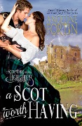 A Scot Worth Having (Something About a Highlander, #3) - Angeline Fortin