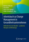 Cover-Bild zum Titel 'Arbeitsbuch zu Change Management in Gesundheitsunternehmen' von ''