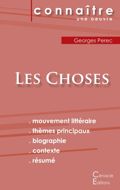 Fiche de lecture Les Choses de Georges Perec (Analyse littéraire de référence et résumé complet) - Georges Perec
