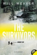 Cover-Bild zum Titel 'The Survivors' von 'Will Weaver'