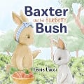 Baxter and the Blueberry Bush - Lenie Lucci