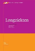 Longziekten - P J E Bindels, J W J Lammers