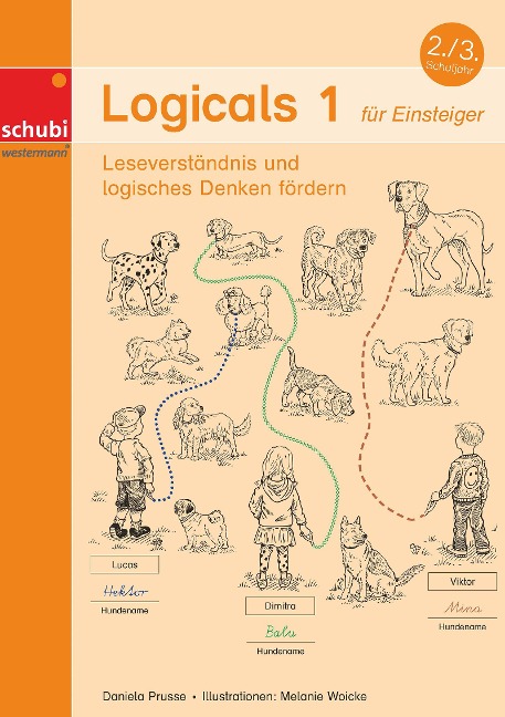 Logicals 1. Leseverständnis und logisches Denken fördern - Daniela Prusse