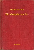 Cover-Bild zum Titel 'Die Marquise von O...' von 'Heinrich Von Kleist'