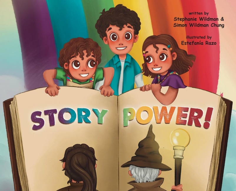 Story Power! - Stephanie M Wildman, Simon Chung