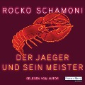 Cover-Bild zum Titel 'Der Jaeger und sein Meister' von 'Rocko Schamoni'