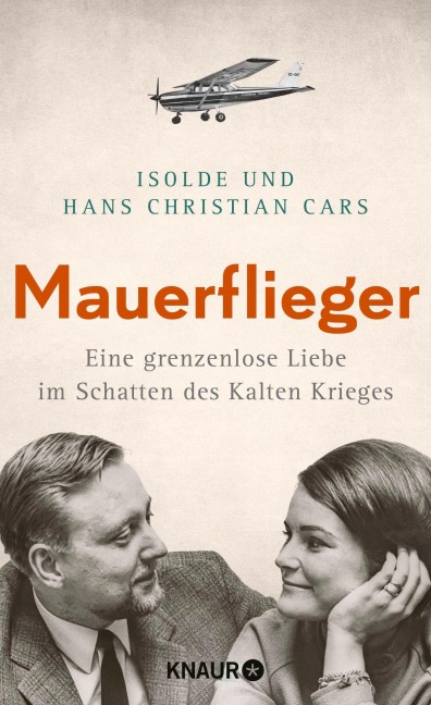 Mauerflieger - Isolde Cars, Hans Christian Cars