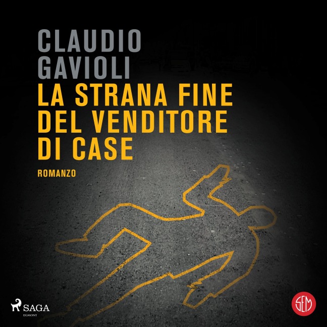 La strana fine del venditore di case - Claudio Gavioli