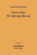 Cover-Bild zum Titel 'Einstweilige Verwaltungsführung' von 'Christoph Brüning'