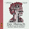 Der Mensch - Jan Paul Schutten