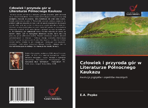Cz¿owiek i przyroda gór w Literaturze Pó¿nocnego Kaukazu - E. A. Popko