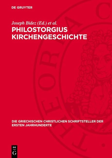 Philostorgius Kirchengeschichte - 
