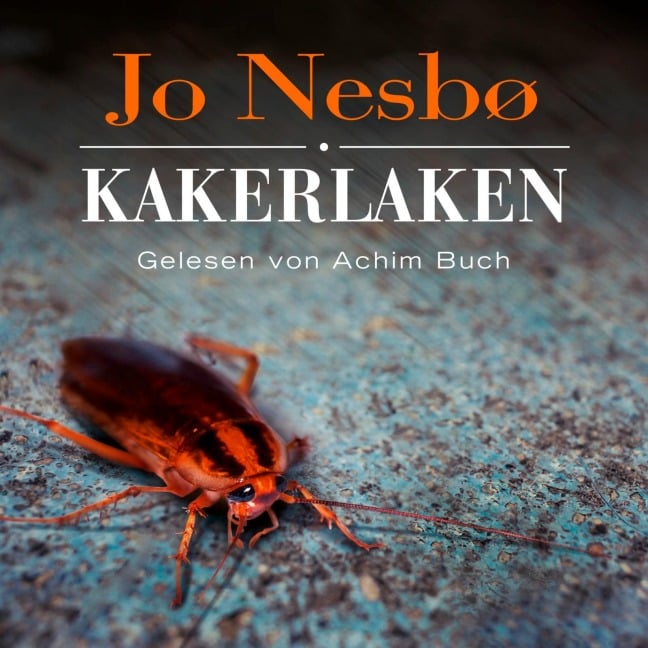 Kakerlaken - Jo Nesbø