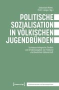 Cover-Bild zum Titel 'Politische Sozialisation in völkischen Jugendbünden' von ''