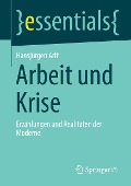 Arbeit und Krise - Hansjürgen Arlt