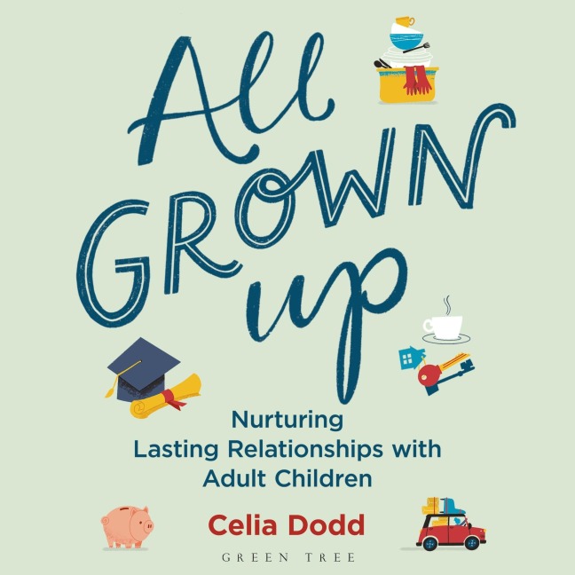 All Grown Up - Celia Dodd