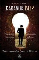 Karanlik Isler - Kenneth Oppel