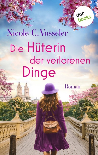 Die Hüterin der verlorenen Dinge - Nicole C. Vosseler