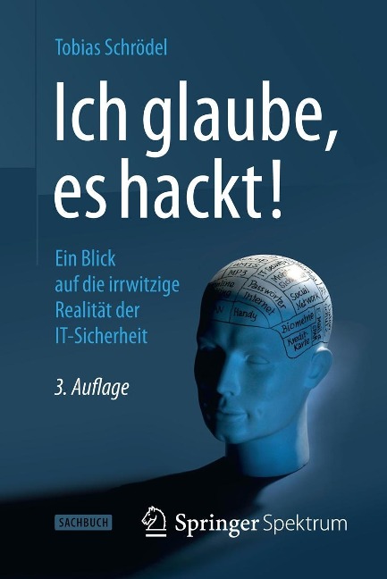 Ich glaube, es hackt! - Tobias Schrödel