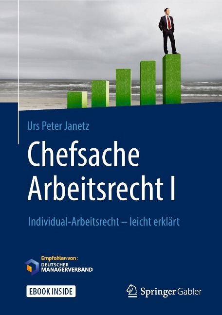 Chefsache Arbeitsrecht I - Urs Peter Janetz