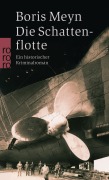 Cover-Bild zum Titel 'Die Schattenflotte' von 'Boris Meyn'