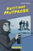 Cover-Bild zum Titel 'Kristinas Mutprobe / light' von 'Carolin Philipps'