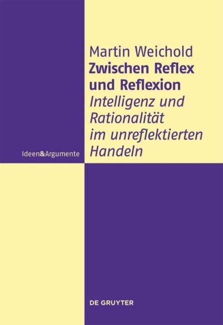 Zwischen Reflex und Reflexion - Martin Weichold