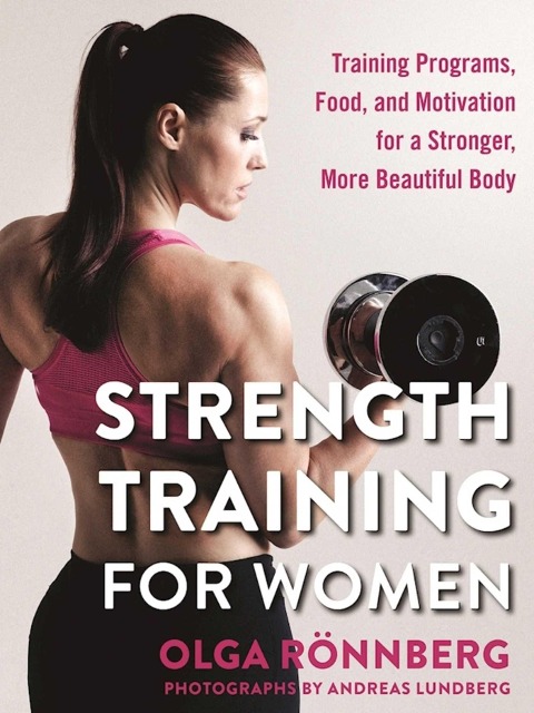 Strength Training for Women - Olga Rönnberg
