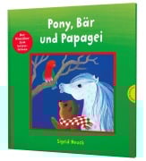 Cover-Bild zum Titel 'Pony, Bär und Papagei' von 'Sigrid Heuck'