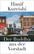 Cover-Bild zum Titel 'Der Buddha aus der Vorstadt' von 'Hanif Kureishi'