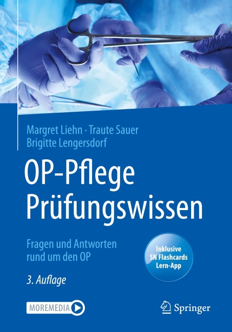 OP-Pflege Prüfungswissen - Margret Liehn, Traute Sauer, Brigitte Lengersdorf
